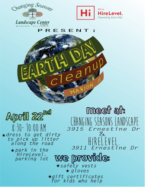 Earth Day Cleanup set April 22nd Hosted at Changing Seasons & HireLevel